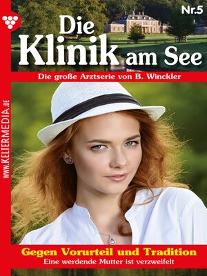 cover image of Die Klinik am See 5 – Arztroman